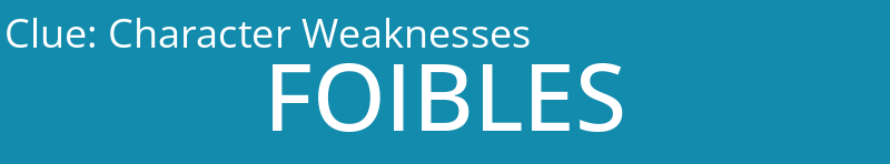 Character Weaknesses