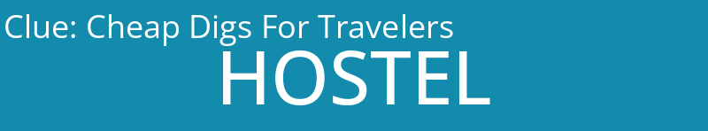 Cheap Digs For Travelers