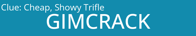 Cheap, Showy Trifle