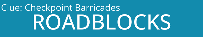 Checkpoint Barricades