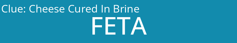 Cheese Cured In Brine