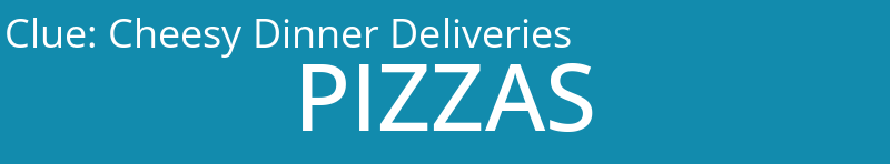 Cheesy Dinner Deliveries