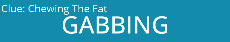 Chewing The Fat 