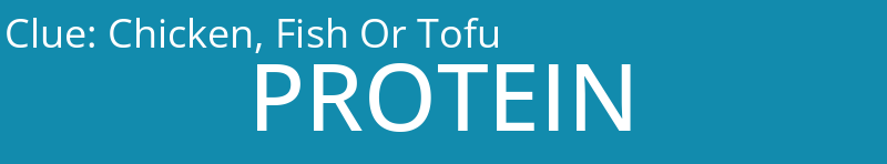 Chicken, Fish Or Tofu