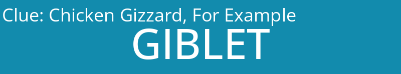 Chicken Gizzard, For Example