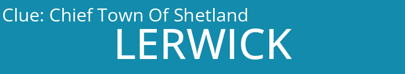 Chief Town Of Shetland