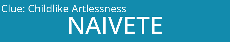 Childlike Artlessness