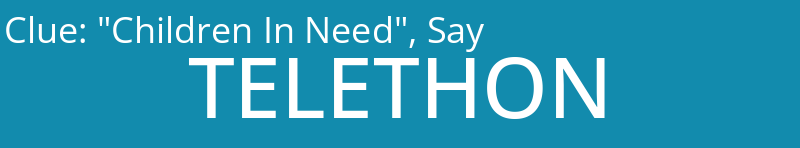 "Children In Need", Say