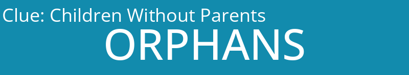 Children Without Parents
