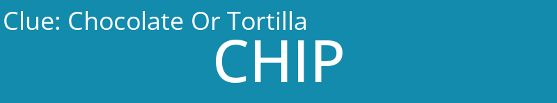 Chocolate Or Tortilla