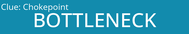 Chokepoint