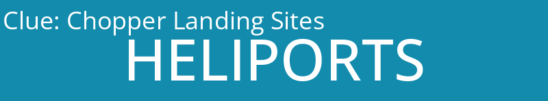 Chopper Landing Sites