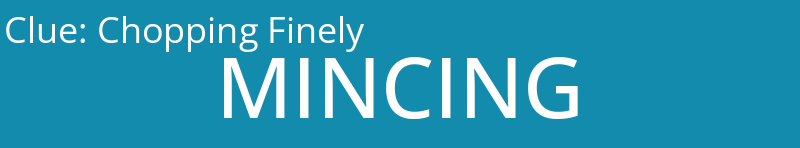 Chopping Finely