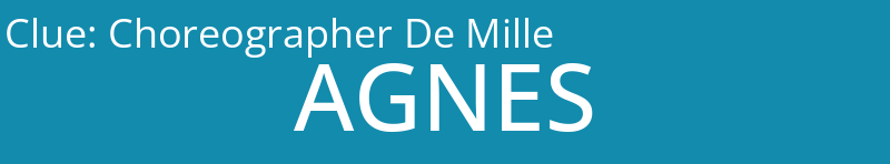 Choreographer De Mille