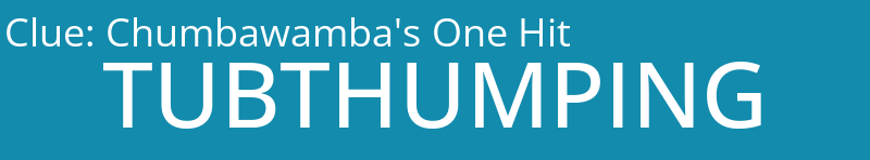 Chumbawamba's One Hit