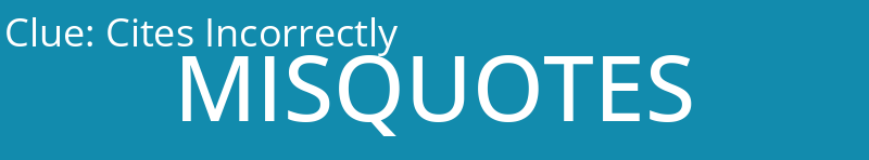 Cites Incorrectly