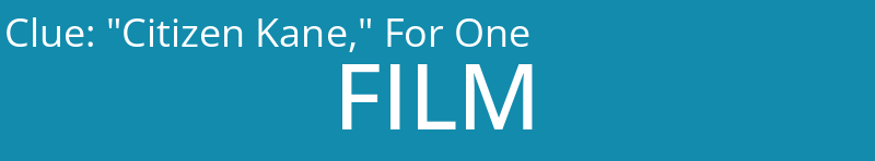 "Citizen Kane," For One