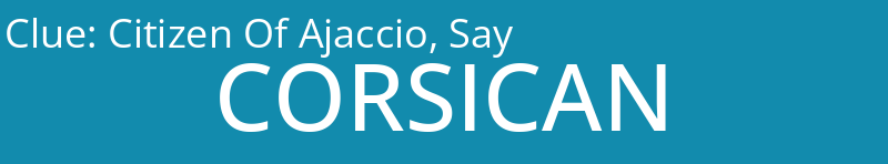 Citizen Of Ajaccio, Say