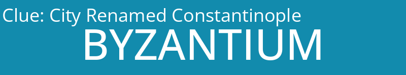 City Renamed Constantinople