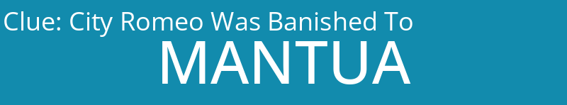 City Romeo Was Banished To