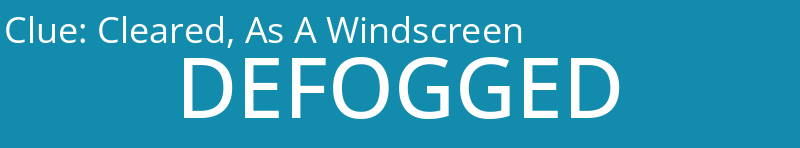 Cleared, As A Windscreen