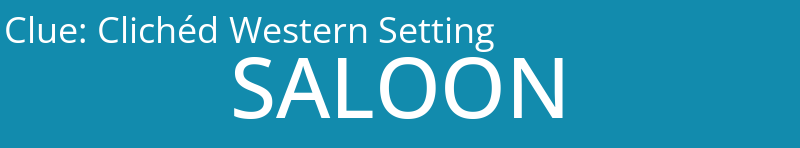 Clichéd Western Setting