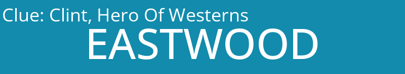 Clint, Hero Of Westerns