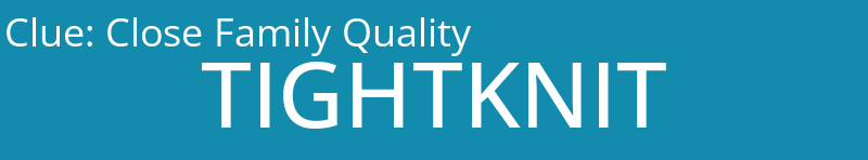 Close Family Quality