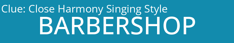 Close Harmony Singing Style