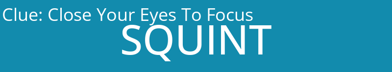 Close Your Eyes To Focus