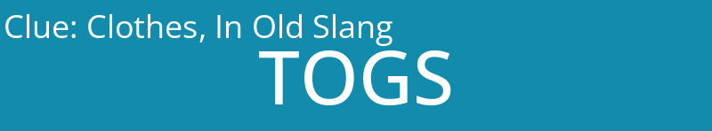 Clothes, In Old Slang