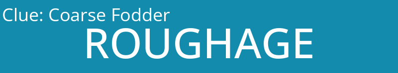 Coarse Fodder