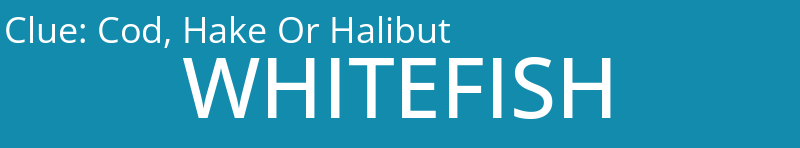 Cod, Hake Or Halibut