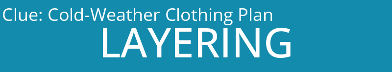 Cold-Weather Clothing Plan