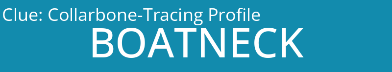 Collarbone-Tracing Profile