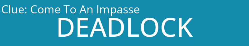 Come To An Impasse