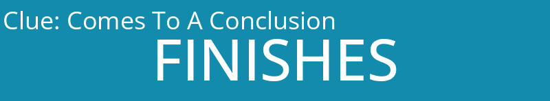 Comes To A Conclusion