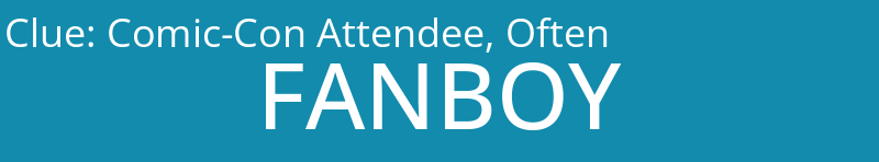 Comic-Con Attendee, Often