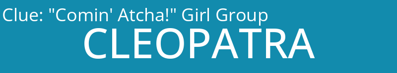 "Comin' Atcha!" Girl Group