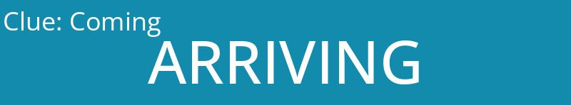 Coming