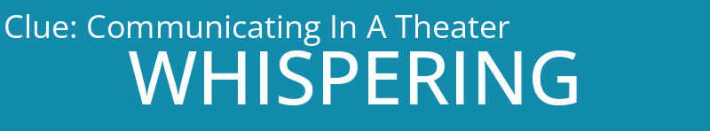 Communicating In A Theater