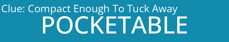 Compact Enough To Tuck Away