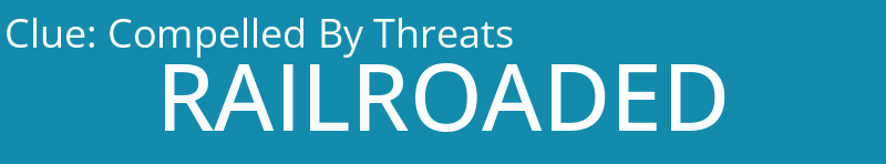 Compelled By Threats