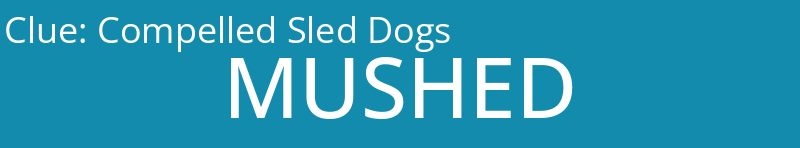 Compelled Sled Dogs