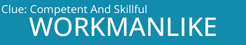 Competent And Skillful