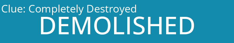 Completely Destroyed