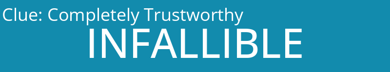 Completely Trustworthy