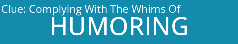 Complying With The Whims Of