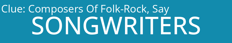 Composers Of Folk-Rock, Say