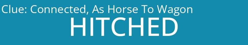 Connected, As Horse To Wagon